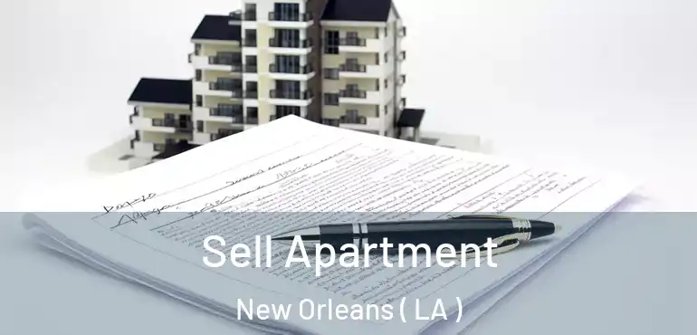  Sell Apartment New Orleans ( LA )