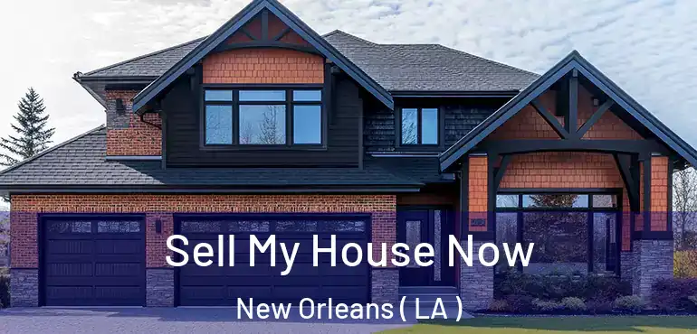  Sell My House Now New Orleans ( LA )